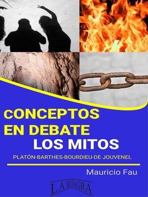 cover image of Conceptos en Debate. Los Mitos